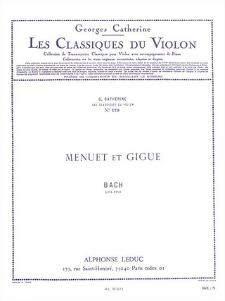 Johann Sebastian Bach - Menuet And Gigue
