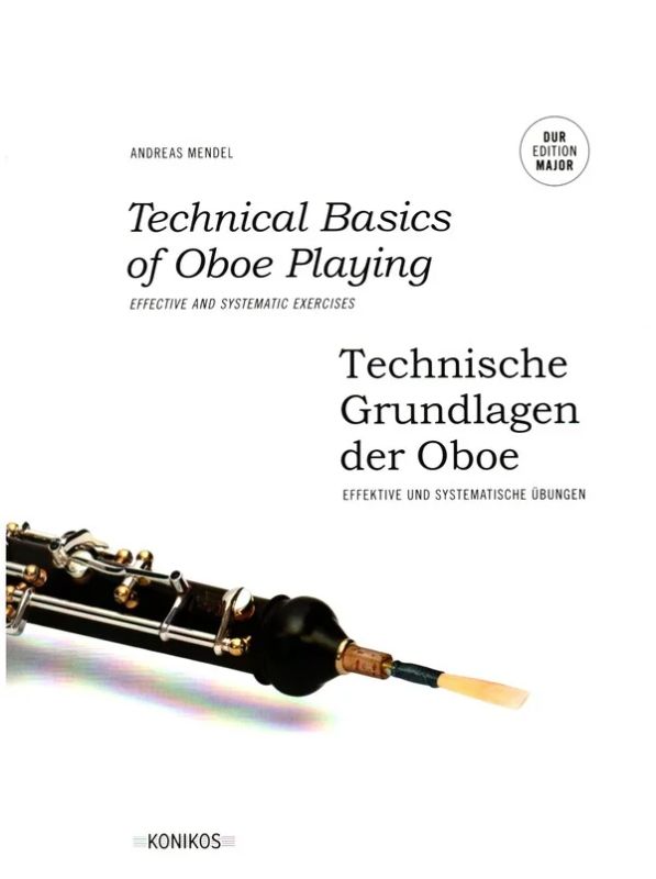 Andreas Mendel - Technical Basics of Oboe Playing