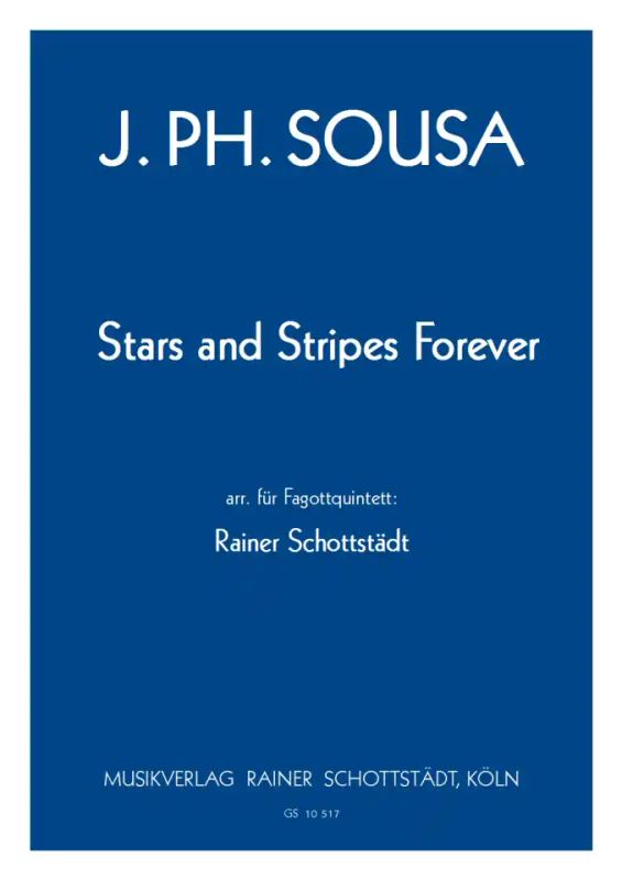John Philip Sousa - Stars and Stripes forever