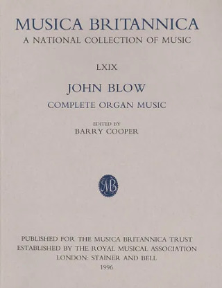 John Blow - Complete Organ Music
