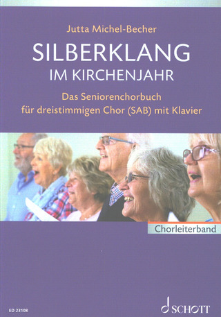 Silberklang im Kirchenjahr – Chorleiterband