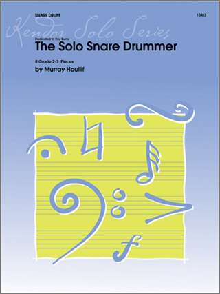 Murray Houllif - The Solo Snare Drummer