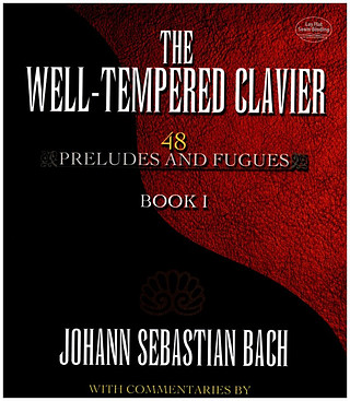 Johann Sebastian Bach - The Well-Tempered Clavier - 48 Preludes And Fugues