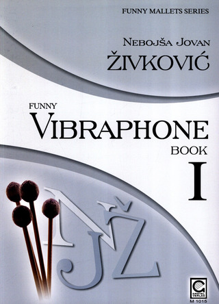 Nebojša Jovan Živković - Funny Vibraphone 1