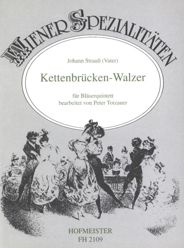 Johann Strauß (Vater) - Kettenbrücken-Walzer op. 4