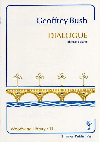 Geoffrey Bush - Dialogue