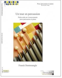 Franck Dentresangle - Un tour en percussion