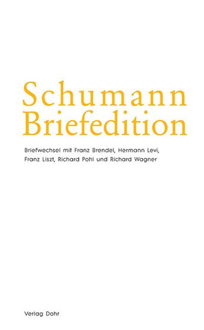 Robert Schumannet al. - Schumann Briefedition 5 – Serie II: Freundes- und Künstlerbriefwechsel