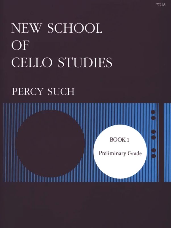 Percy Such - New School of Cello Studies 1