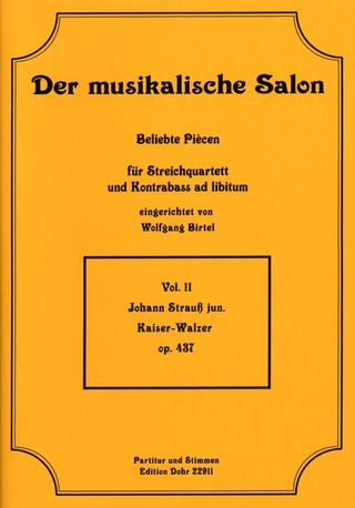 Johann Strauß (Sohn) - Kaiser-Walzer op. 437