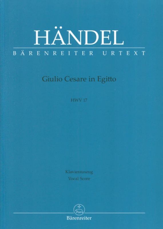 Georg Friedrich Händel: Giulio Cesare in Egitto – Julius Cäsar in Ägypten