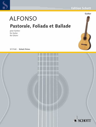 Nicolas Alfonso - Pastorale, Foliada et Ballade
