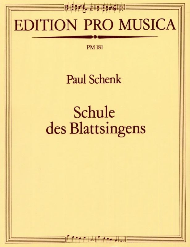Schenk, Paul: Schule des Blattsingens (0)