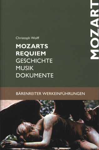 Christoph Wolff: Mozarts Requiem