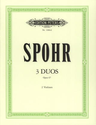Louis Spohr: Drei Duos op. 67