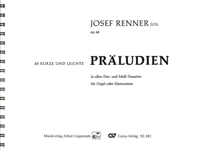 Josef Renner (jun.) - 30 kurze und leichte Präludien op. 48