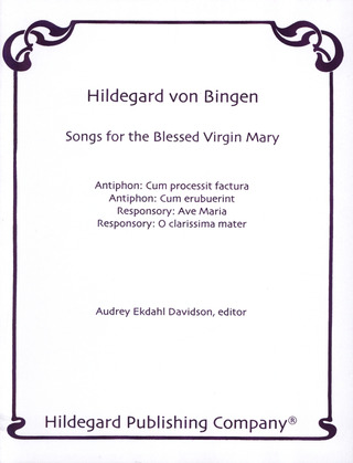 Hildegard von Bingen - Songs for the Blessed Virgin Mary