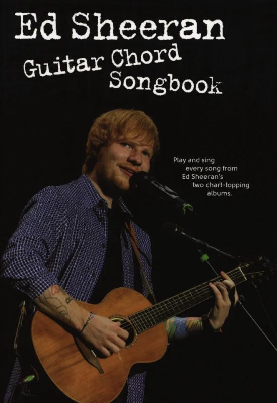 Ed Sheeran - Guitar Chord Songbook