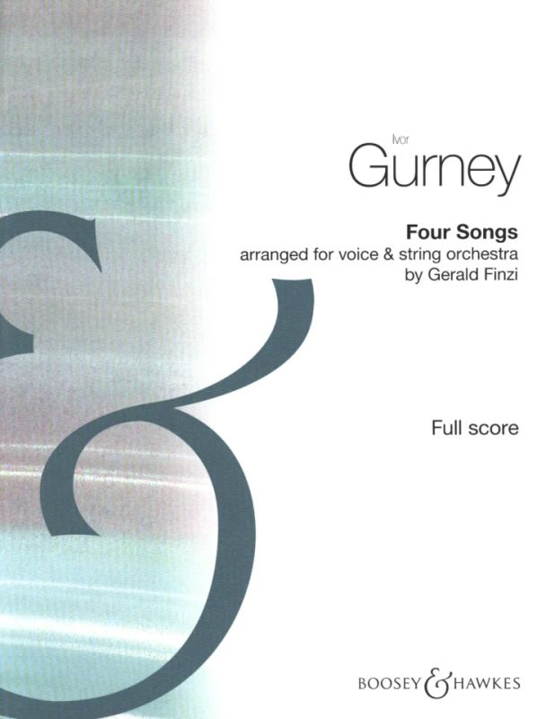 Ivor Gurney - Four Songs for voice and string orchestra