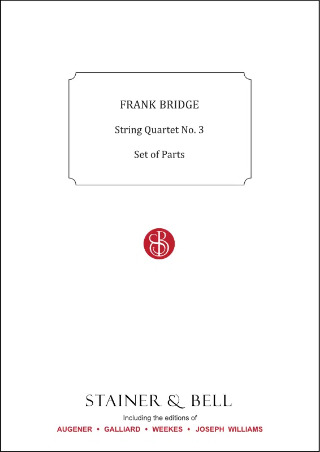 Frank Bridge - Streichquartett Nr. 3