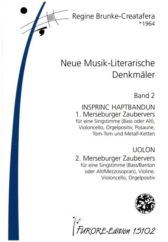 Regine Brunke - Neue Musik–Literarische Denkmäler 2