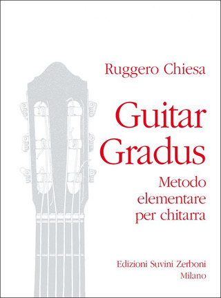 Ruggero Chiesa - Guitar Gradus. Metodo Elementare Per Chitarra
