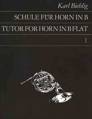 Karl Biehlig: Tutor for Horn in B-flat 1