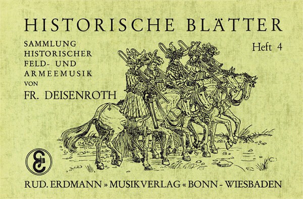 Friedrich Deisenroth - Historische Blätter Bd. 4
