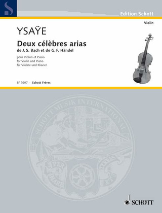 Johann Sebastian Bach y otros. - Deux célèbres arias