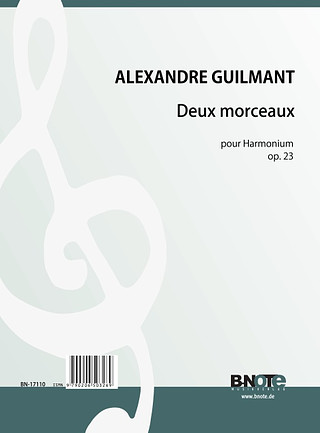 Felix Alexandre Guilmant - Zwei Stücke für Harmonium op.23