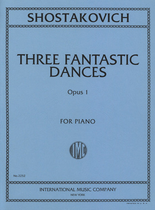 Dmitri Sjostakovitsj - 3 Fantastic Dances op. 1