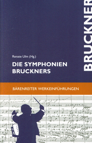Die Symphonien Bruckners