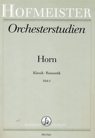 Orchesterstudien für Horn: Klassik - Romantik 2