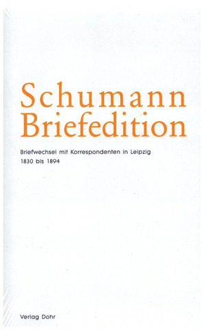 Robert Schumann et al.: Schumann Briefedition 20 – Serie II: Freundes- und Künstlerbriefwechsel