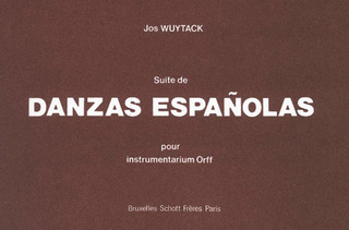 Jos Wuytack - Suite de danses Espagnoles