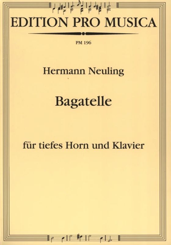 Hermann Neuling - Bagatelle