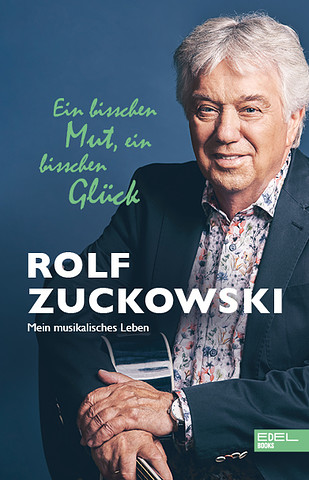 Rolf Zuckowski - Ein bisschen Mut, ein bisschen Glück