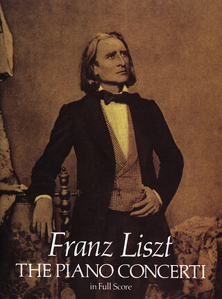 Franz Liszt - The Piano Concerti - Full Score