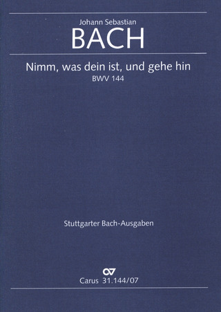 Johann Sebastian Bach - Take what is thine and go thy way BWV 144