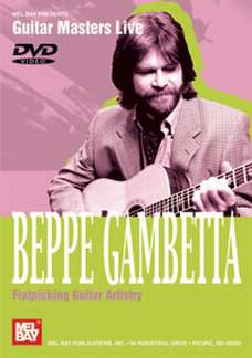 Beppe Gambetta: Flatpicking Guitar Artistry