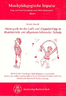 Katrin Brandl - Hans-guck-in-die-Luft und Zappelphilipp in Musikschule und allgemeinbildender Schule