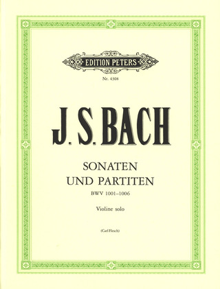 Johann Sebastian Bach - Sonaten und Partiten für Violine solo