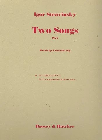 Igor Strawinsky - 2 Songs op. 6/1