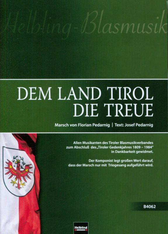 Florian Pedarnig - Dem Land Tirol die Treue