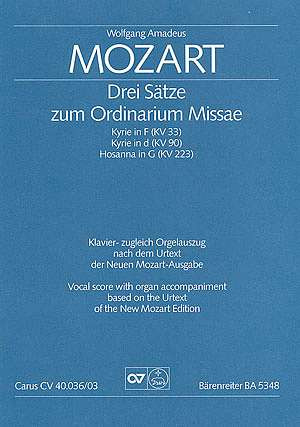 Wolfgang Amadeus Mozart - Mozart: Drei Sätze zum Ordinarium Missae