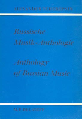Alexander Nikolajewitsch Tscherepnin: Russische Musik-Anthologie