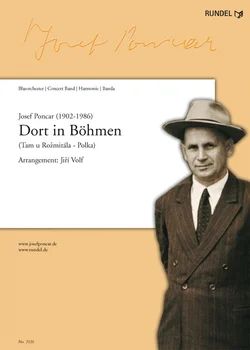 Josef Poncar - Dort in Böhmen