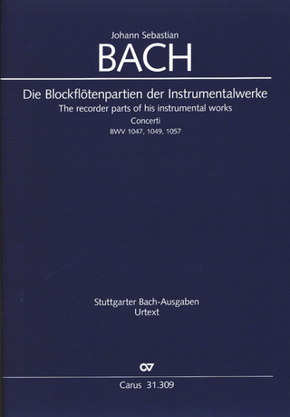 Johann Sebastian Bach - Die Blockflötenpartien der Instrumentalwerke
