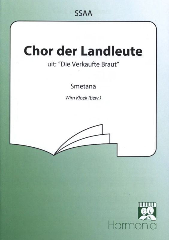 Bedřich Smetana - Chor der Landleute (uit "Die Verkaufte Braut")