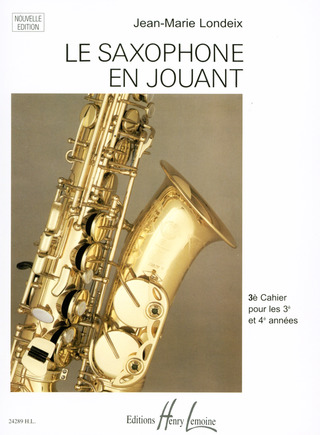 Jean-Marie Londeix - Le Saxophone en jouant 3